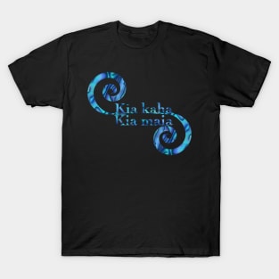 Kia kaha Kia maia T-Shirt